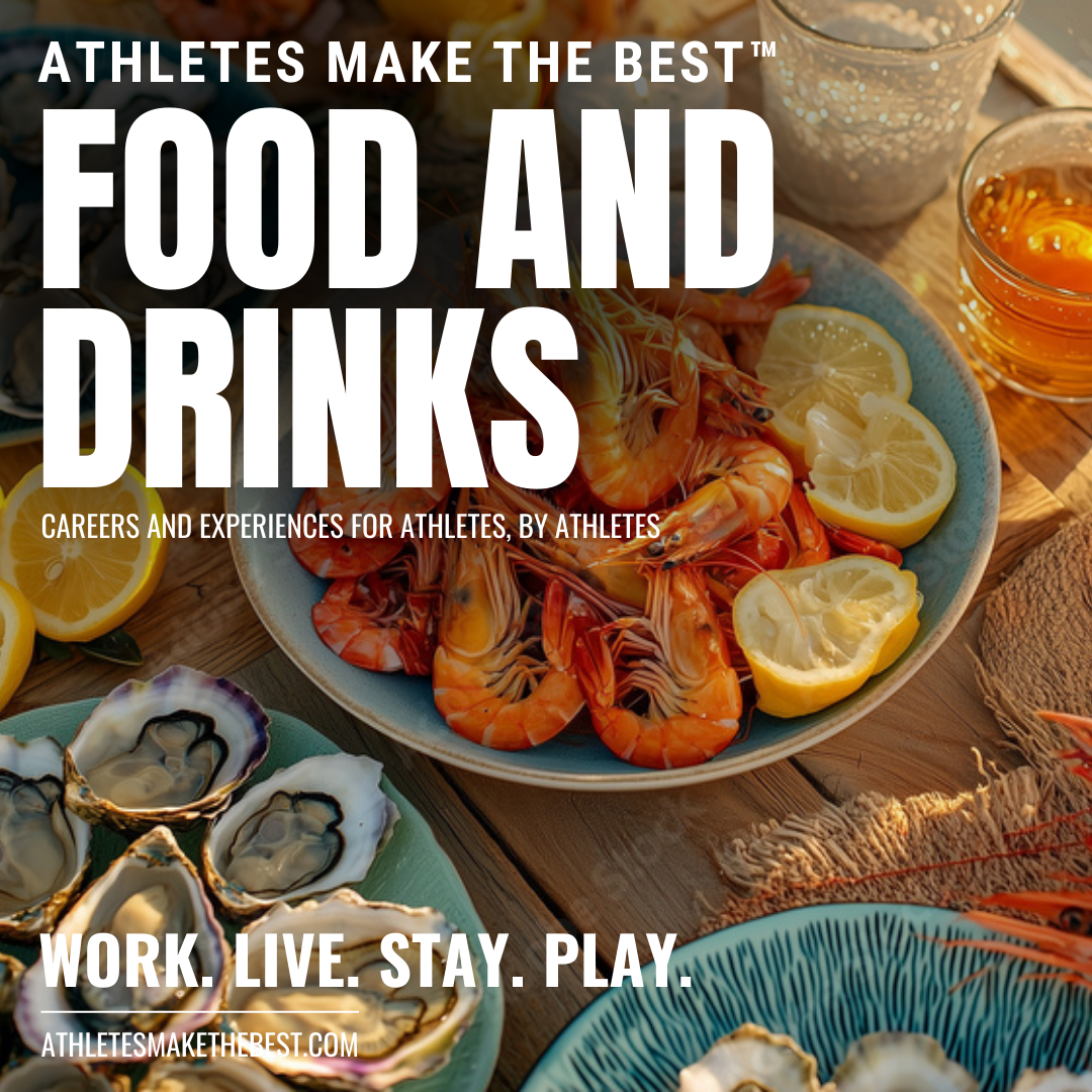 Athletes Make The Best™ Food and Drinks