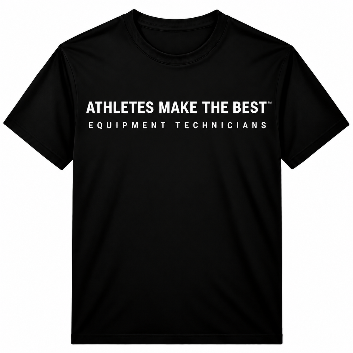 Athletes Make The Best™ Equipment Technicians | Unisex Short Sleeve Tee