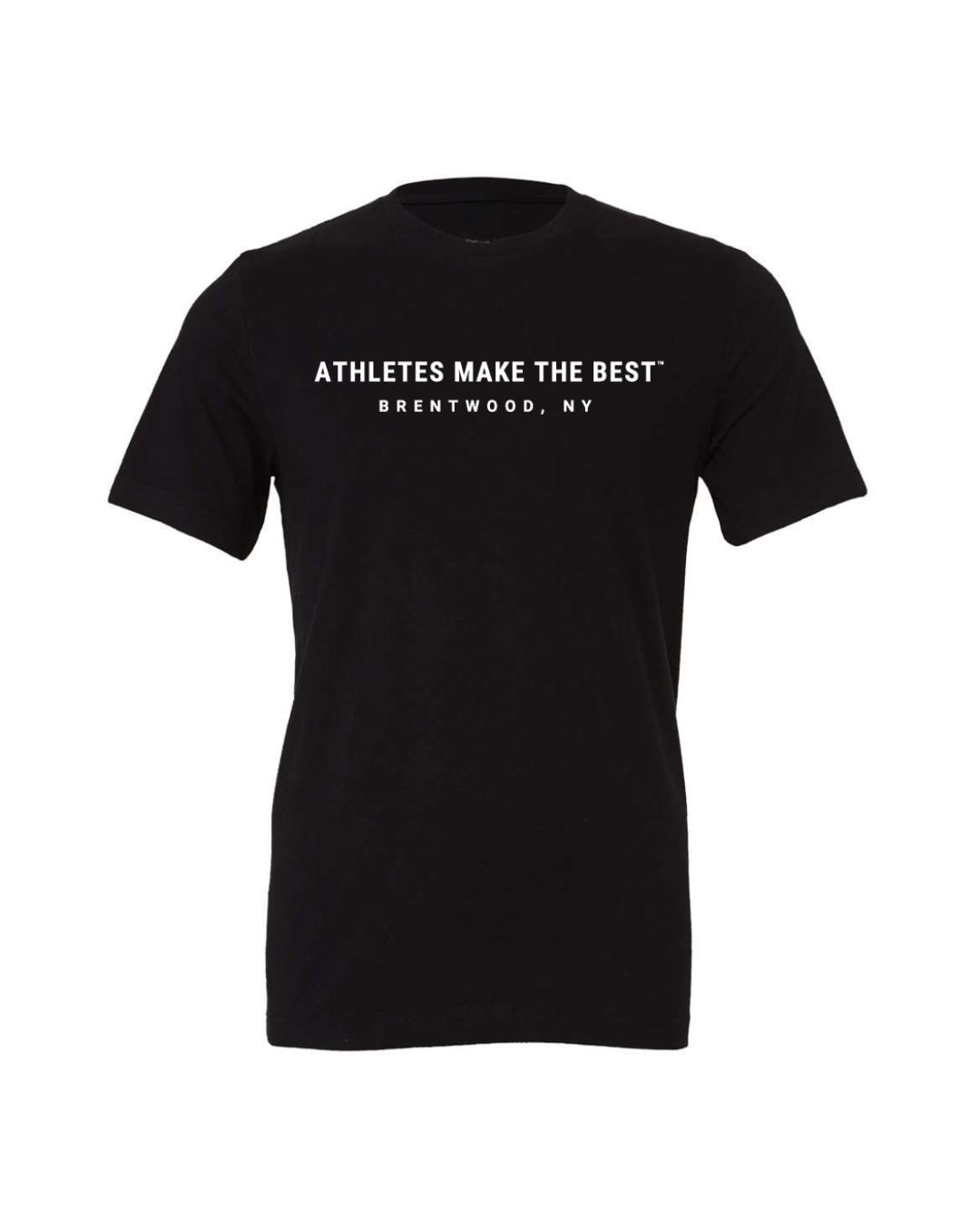 Athletes Make The Best™ Brentwood NY | Unisex Short Sleeve Tee